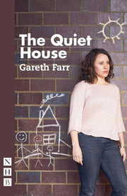 The Quiet House (NHB Modern Plays)