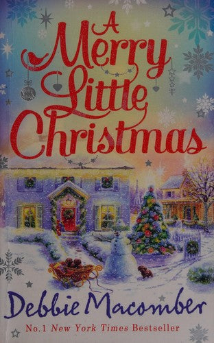 A Merry Little Christmas: A heart-warming cosy small town Christmas rom-com to curl up with in winter 2024!