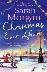 Christmas Ever After: A flirty small-town enemies to lovers festive romance perfect to curl up with in winter!: Book 3 (Puffin Island trilogy)