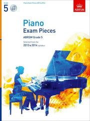 Piano Exam Pieces 2013 & 2014, ABRSM Grade 5, with CD: Selected from the 2013 & 2014 syllabus (ABRSM Exam Pieces)