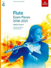 Flute Exam Pieces 2018-2021, ABRSM Grade 4: Selected from the 2018-2021 syllabus. Score & Part, Audio Downloads (ABRSM Exam Pieces)
