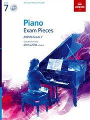 Piano Exam Pieces 2017 & 2018, Grade 7, with CD: Selected from the 2017 & 2018 syllabus (ABRSM Exam Pieces)