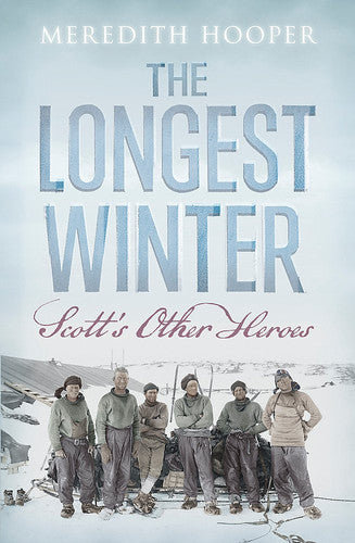 The Longest Winter: Scott's Other Heroes