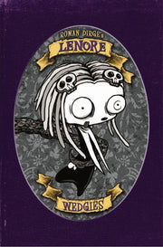 Lenore : Wedgies (Color Edn)