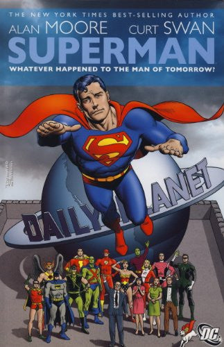 Whatever Happened to the Man of Tomorrow? (Superman)