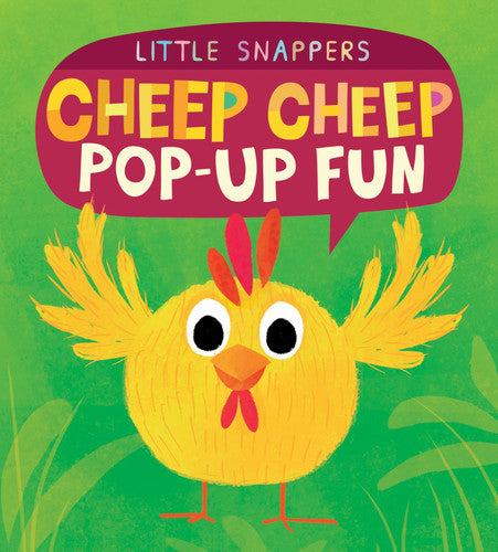 Cheep Cheep Pop-Up Fun (Little Snappers)