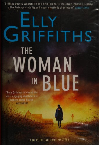 The Woman In Blue: The Dr Ruth Galloway Mysteries 8