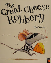 The Great Cheese Robbery