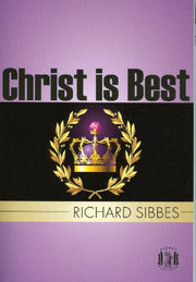 Christ is Best: St Paul's Strait (Pocket Puritan)