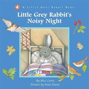 Little Grey Rabbit: Little Grey Rabbit's Noisy Night