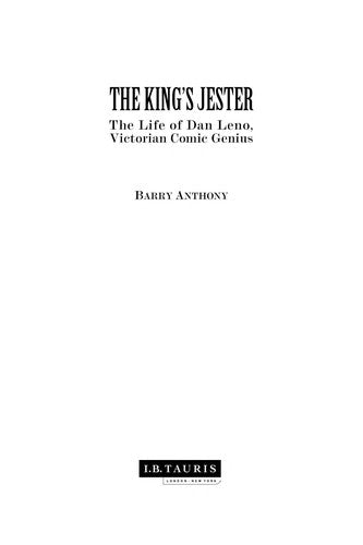 The King's Jester: The Life of Dan Leno, Victorian Comic Genius