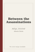 Between the Assassinations