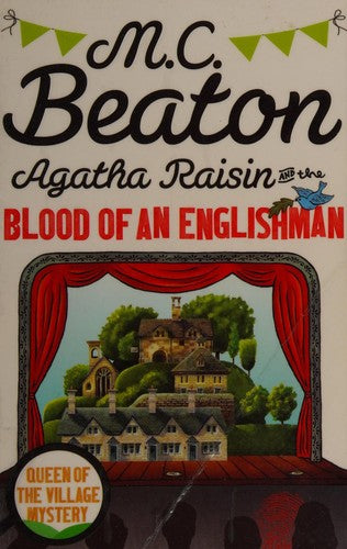 Agatha Raisin and the Blood of an Englishman