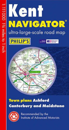 Philip's Kent Navigator Road Map (Philip's Navigator)