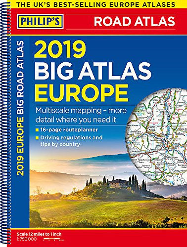 Philip's 2019 Big Road Atlas Europe: (A3 Spiral binding)
