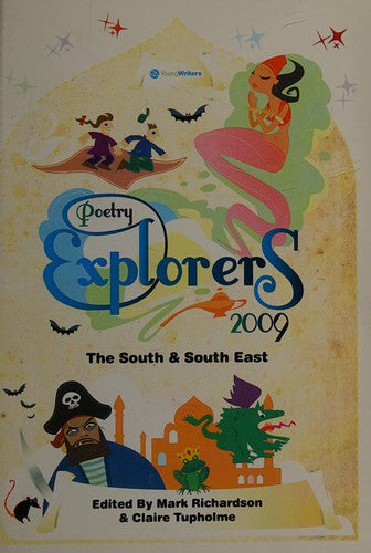 Poetry Explorers the South and South West 2009