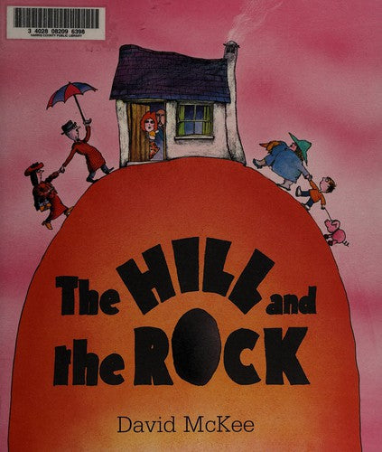 The Hill and the Rock