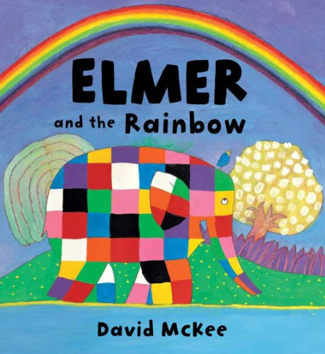 Elmer and the Rainbow Board Book (Elmer Picture Books)