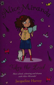 Alice-Miranda Takes the Lead: Book 3 (Alice-Miranda, 3)