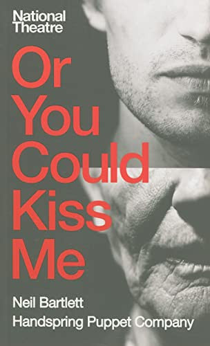 Or You Could Kiss Me (Oberon Modern Plays)