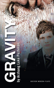 Gravity (Oberon Modern Plays)