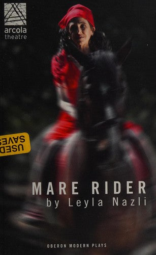 Mare Rider: 1 (Oberon Modern Plays)