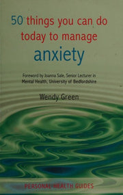 50 Things You Can Do to Manage Anxiety