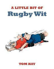 A Little Bit of Rugby Wit