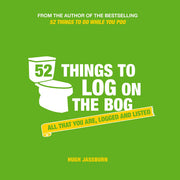 52 Things to Log on the Bog: All That You Are, Logged and Listed