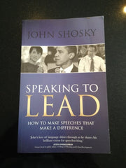 Speaking to Lead: How to Make Speeches That Make a Difference