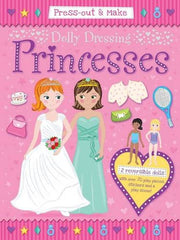 Dolly Dressing: Princesses: Press-out & Make (Dolly Dressing S.)