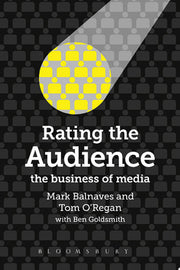 Rating the Audience: The Business of Media