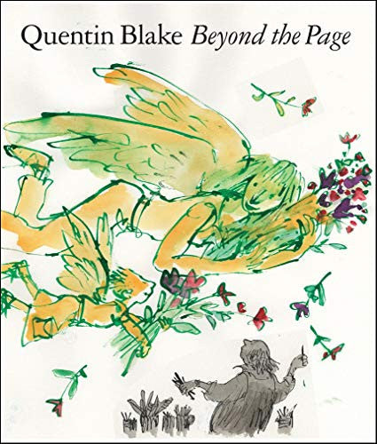 Beyond the Page: Quentin Blake