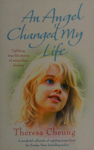 An Angel Changed my Life