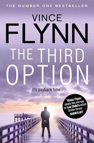 The Third Option: Volume 4 (The Mitch Rapp Series)