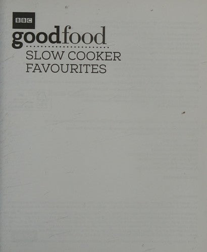 Good Food: Slow cooker favourites