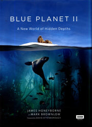 Blue Planet II: A New World of Hidden Depths