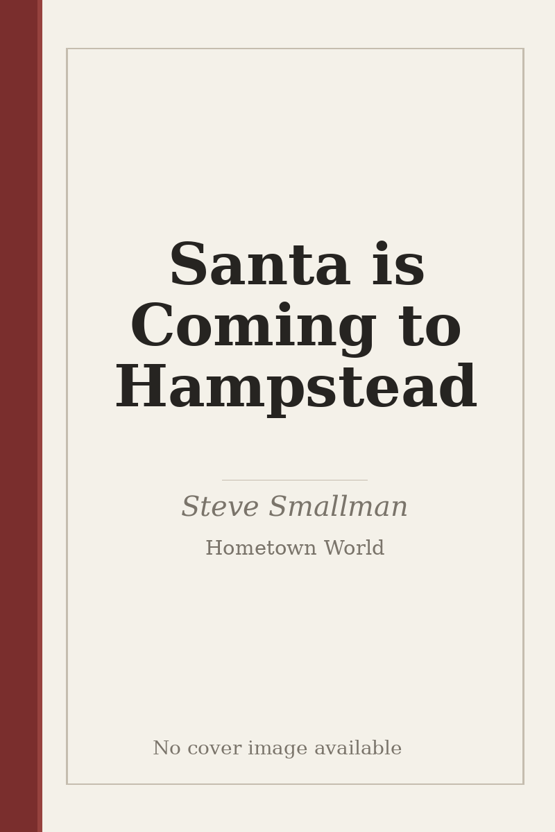 Santa is Coming to Hampstead - no cover image available