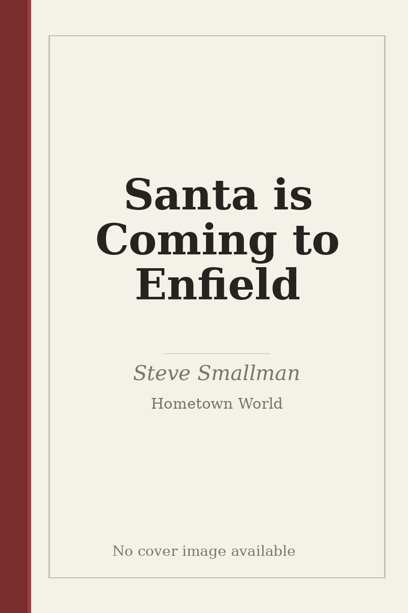 Santa is Coming to Enfield - no cover image available