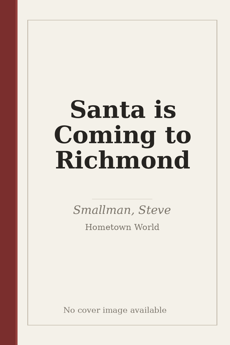 Santa is Coming to Richmond - no cover image available