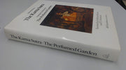 The Kama Sutra & the Perfumed Garden