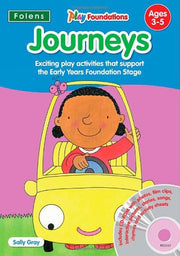 Journeys (Play Foundations (Age 3-5 Years))