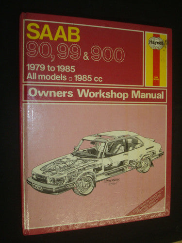 Saab 90, 99 and 900 1979-85 All Models 1985c.c. Owner's Workshop Manual