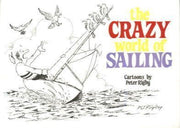 Crazy World of Sailing