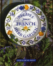 Recipes from a French Herb Garden