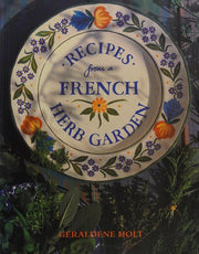 Recipes from a French Herb Garden