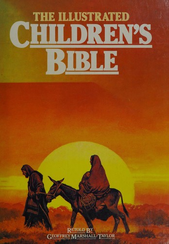 The Illustrated Children's Bible