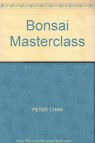 Bonsai Masterclass