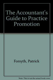 The Accountant's Guide to Practice Promotion