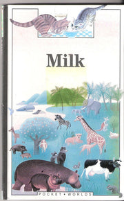 Milk (Pocket Worlds S.)